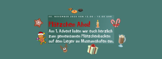 Plätzchenbacken am 30. November auf dem Lieger